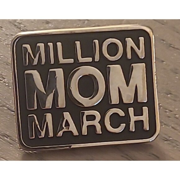 Jewelry - Million Mom March Lapel Pin